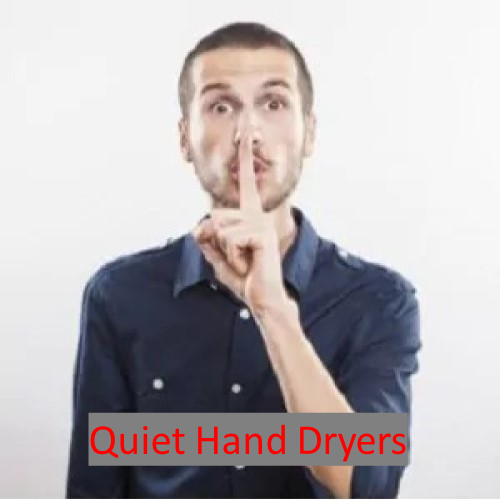 quiet hand dryers