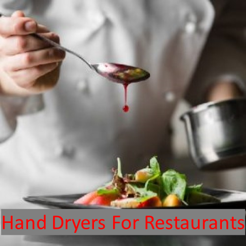 hand dryers for restaurants