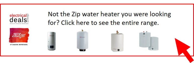 Zip electric unvented water heaters from 5 litres to 100 litres
