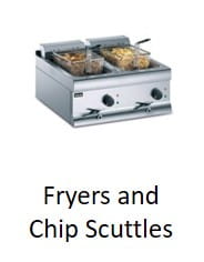 Fryers and Chip Scuttles