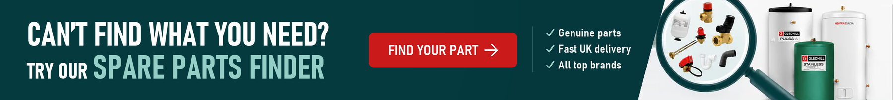 Can't find what you need? Try our Spare Parts Finder
